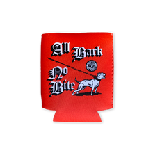 Load image into Gallery viewer, &quot;All Bark No Bite&quot; Koozie
