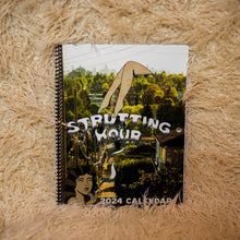 Load image into Gallery viewer, 2024 Strutting Hour Calendar

